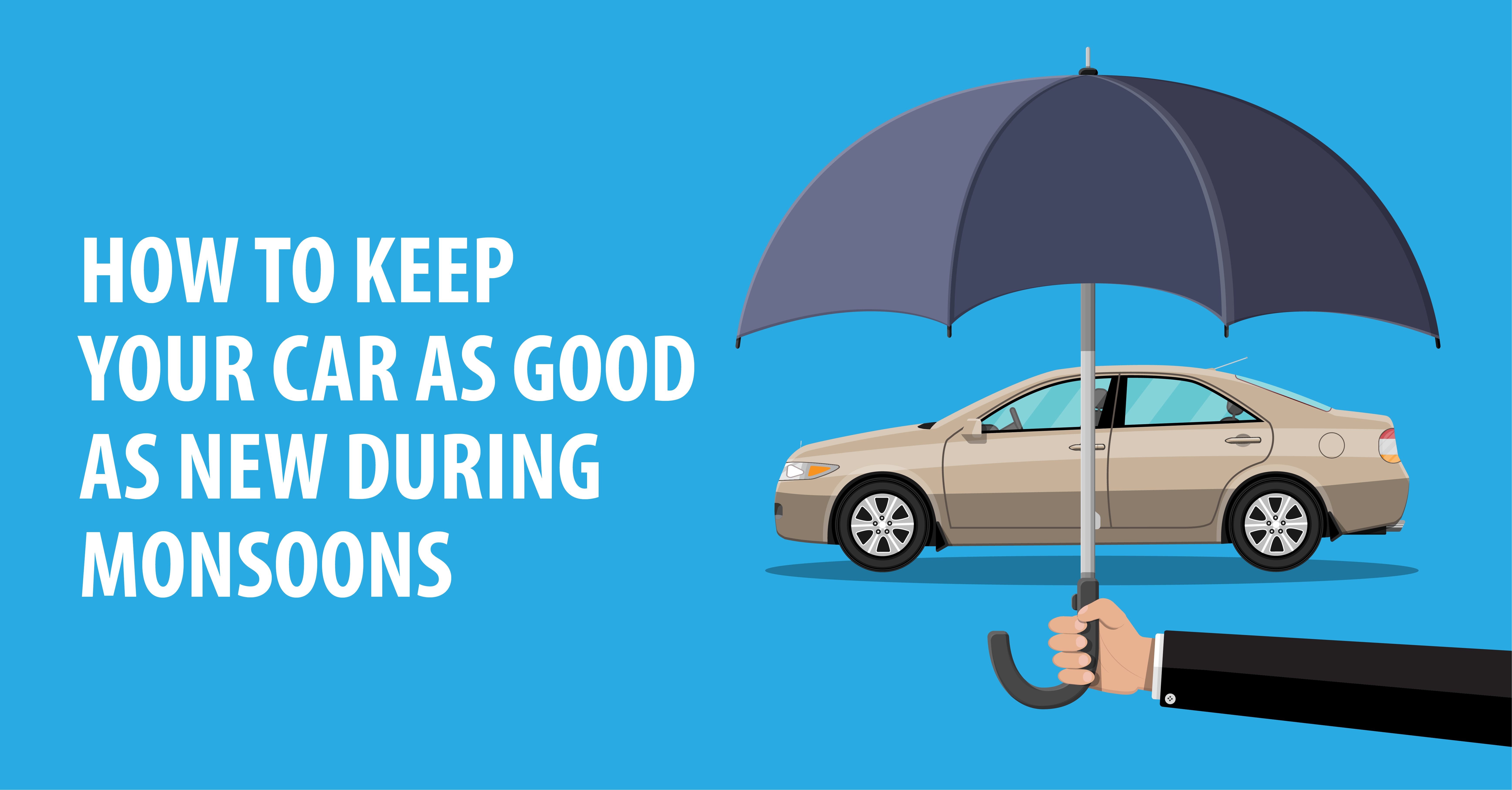 CAR CARE TIPS FOR THE MONSOON