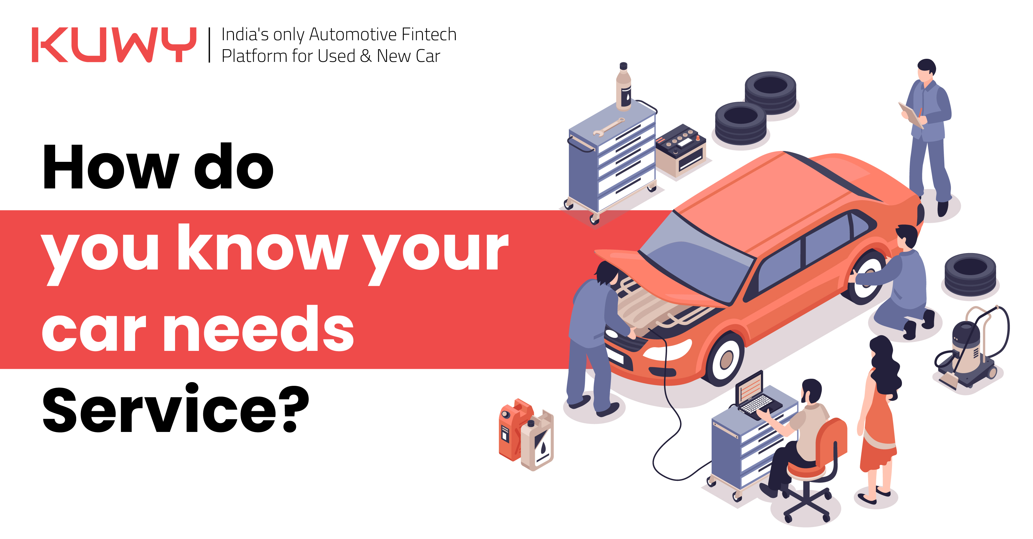 How do you know your car needs Service?