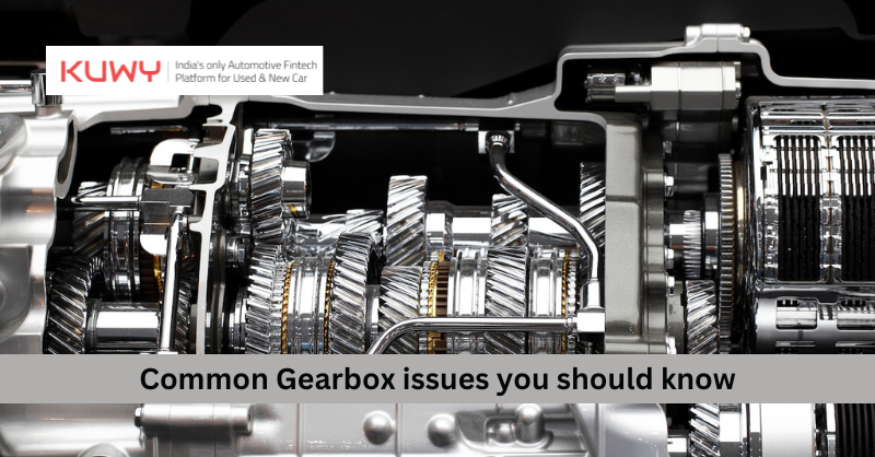 Common Gearbox issues you should know